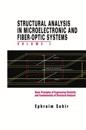 Structural Analysis in Microelectronic and Fiber-Optic Systems