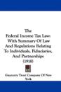 The Federal Income Tax Law