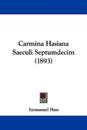 Carmina Hasiana Saeculi Septumdecim