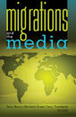 Migrations and the Media