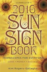 Llewellyn's Sun Sign Book 2016