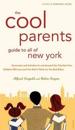 The Cool Parent's Guide to All of New York