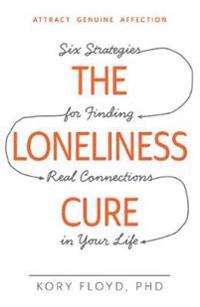 The Loneliness Cure