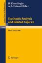 Stochastic Analysis and Related Topics II