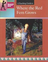 A Teaching Guide to Where the Red Fern Grows
