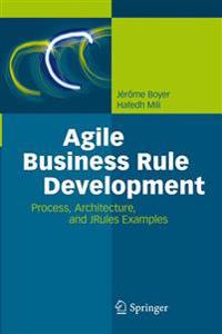 Agile Business Rule Development