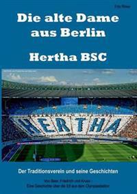 Die alte Dame aus Berlin - Hertha BSC