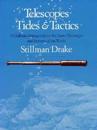 Telescopes, Tides, and Tactics
