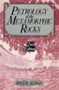 Petrology of the Metamorphic Rocks