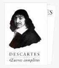 Rene Descartes: Iuvres Completes
