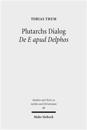 Plutarchs Dialog De E apud Delphos