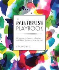 The Paintbrush Playbook