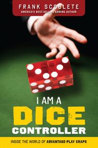 I Am a Dice Controller: Inside the World of Advantage-Play Craps!