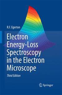 Electron Energy-loss Spectroscopy in the Electron Microscope