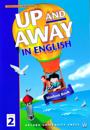 Up and Away in English: 2: Student Book