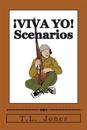 ¡VIVA YO! Scenarios: Scenarios for use with the ¡VIVA YO! wargame rules