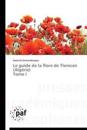 Le Guide de la Flore de Tlemcen (Algerie) Tome I