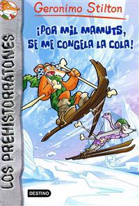 Por mil mamuts, se me congela la cola! / The Fast and the Frozen