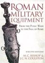 Roman Military Equipment from the Punic Wars to the Fall of Rome, second edition
