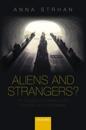 Aliens & Strangers?