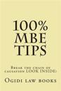 100% MBE Tips: Break the Chain of Causation Look Inside!