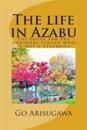 The Life in Azabu: The Life Guide for the Ordinary Person Who Is Not a Celebrity