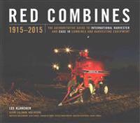 Red Combines 1915-2015