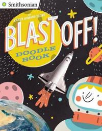 Blast Off! Doodle Book
