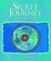 Secret Journey – Poems and prayers from around the world