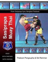 Sasiprapa Muay Thai: Color Edition