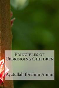 Principles of Upbringing Children
