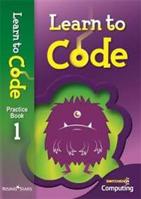 Learn to Code Pupil Book 1