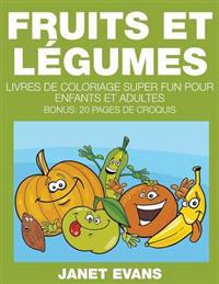 Fruits Et Legumes