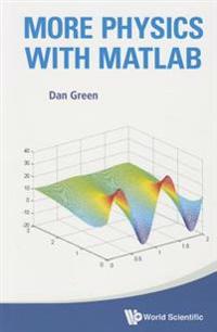 More Physics with MATLAB