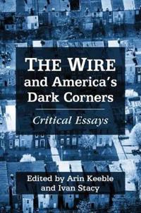 The Wire and America's Dark Corners