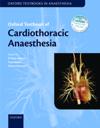Oxford Textbook of Cardiothoracic Anaesthesia