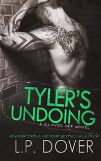 Tyler's Undoing