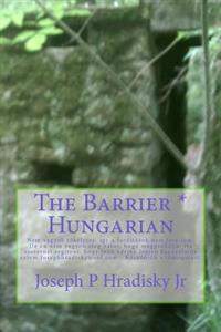 The Barrier * Hungarian