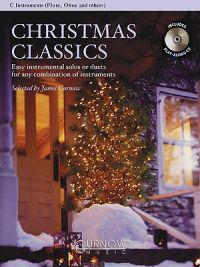 Christmas Classics - Easy Instrumental Solos or Duets for Any Combination of Instruments: C Instruments (Flute, Oboe & Others)