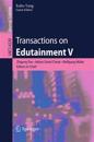 Transactions on Edutainment V