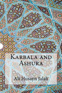 Karbala and Ashura
