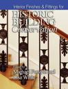 Interior Finishes and Fittings for Historic Building Conservation
