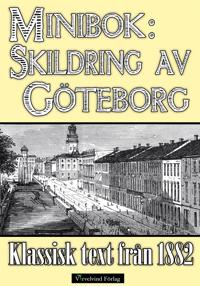 Minibok: Skildring av Göteborg 1882