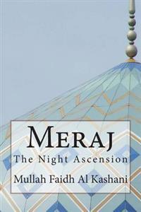 Meraj: The Night Ascension