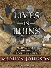 Lives in Ruins