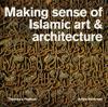 Making Sense of Islamic ArtArchitecture
