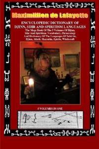 Encyclopedic Dictionary of Djinn, Sihr and Spiritism Languages