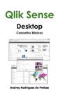 Qlik Sense Desktop - Conceitos Basicos