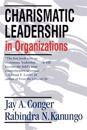 Charismatic Leadership in Organizations