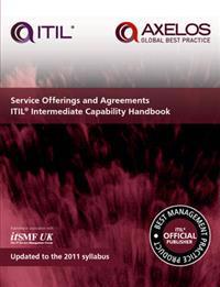 Service Offerings and Agreements ITIL 2011 Intermediate Capability Handbook (Single Copy)
